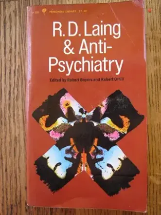 R. D. Laing & Anti-psychiatry