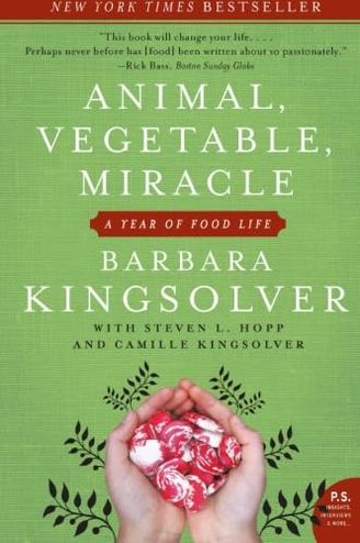 Animal, Vegetable, Miracle: Our Year of Season Eating