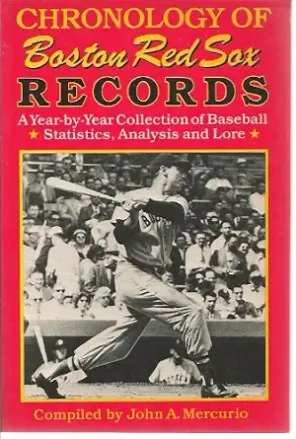 Chronology Of Boston Red Sox Records