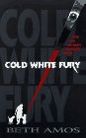 Cold White Fury