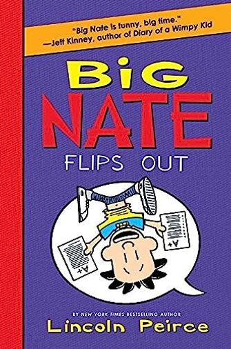 Big Nate Flips Out