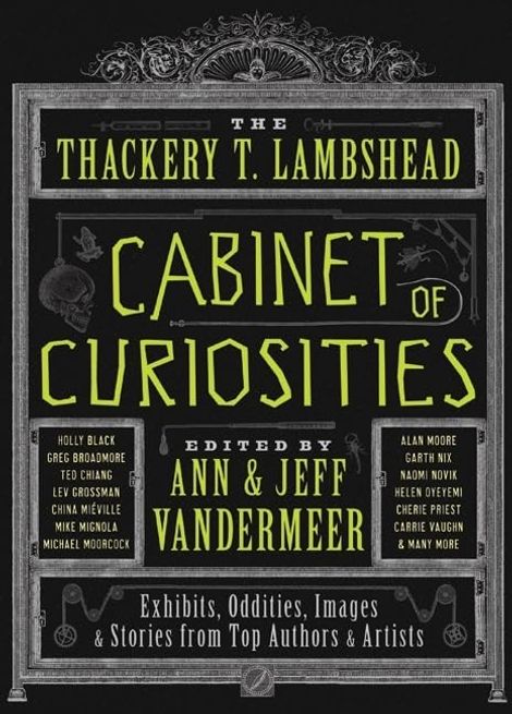 The Thackery T. Lambshead Cabinet of Curiosities