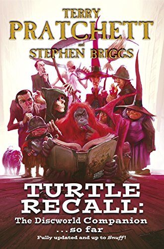 Turtle Recall: The Discworld Companion...So Far