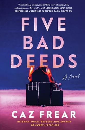 Five Bad Deeds