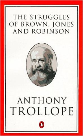 The Struggles of Brown, Jones, and Robinson, By One of the Firm