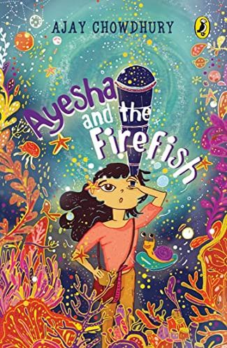 Ayesha and the Firefish