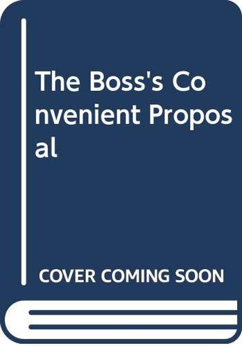 The Boss's Convenient Proposal