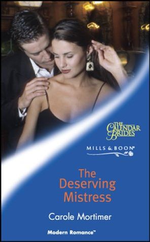 The Deserving Mistress