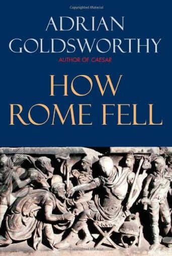 The Fall of the West / How Rome Fell