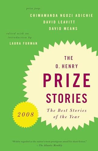 O. Henry Prize Stories 2008