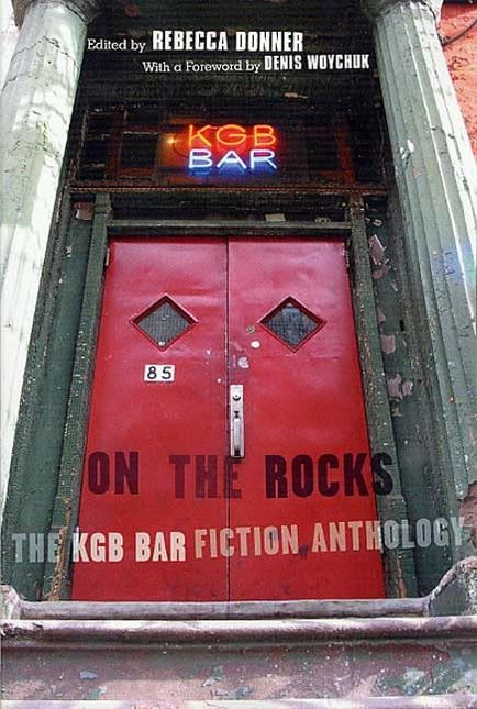 On the Rocks: The KGB Bar Fiction Anthology