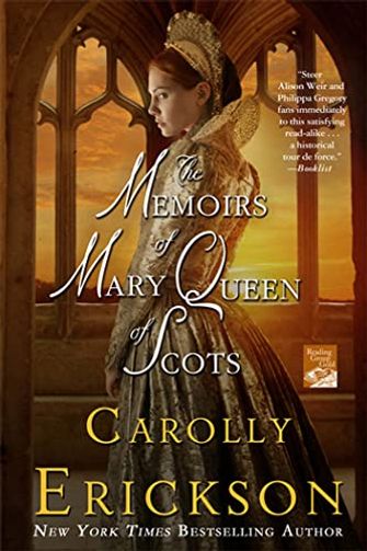The Memoirs of Mary Queen of Scots / Mary Queen of Scots