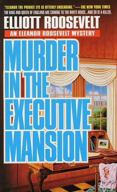 Murder in the Executive Mansion