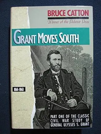 Grant Moves South, 1861-1863