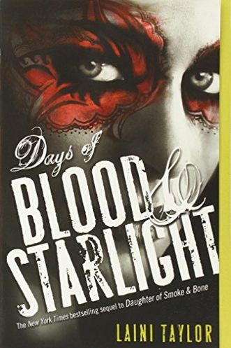 Days of Blood and Starlight
