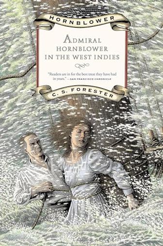 Admiral Hornblower in the West Indies / Hornblower in the West Indies