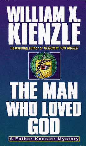 The Man Who Loved God