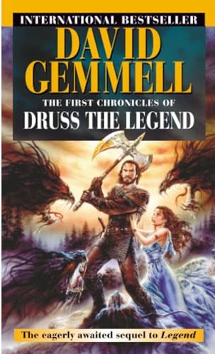 The First Chronicles of Druss the Legend
