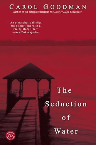 The Seduction of Water