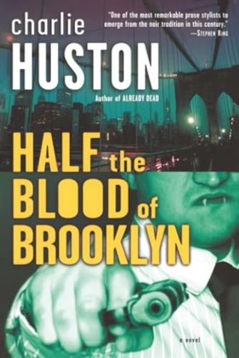 Half the Blood of Brooklyn
