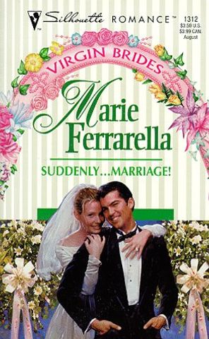 Suddenly... Marriage!