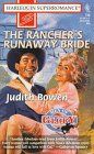 The Rancher's Runaway Bride