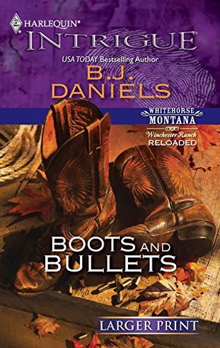 Boots and Bullets