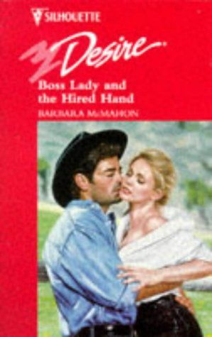 Boss Lady And The Hired Hand