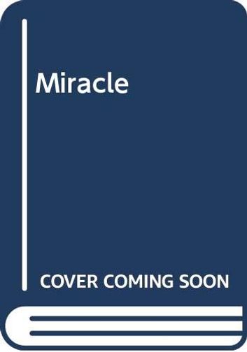 The Miracle