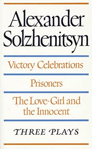 Victory Celebrations, Prisoners & The Love-Girl & The Innocent