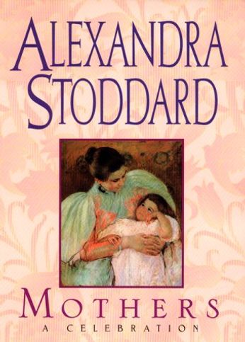 Mother's: A Celebration