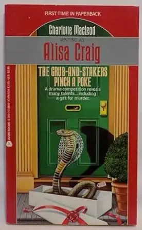 The Grub-And-Stakers Pinch a Poke