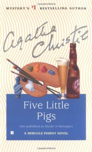 Five Little Pigs / Murder in Retrospect