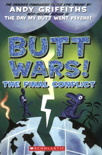 Butt Wars: The Final Conflict / Bumageddon