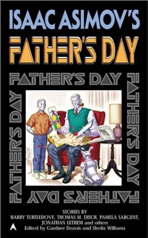 Isaac Asimov's Father Day