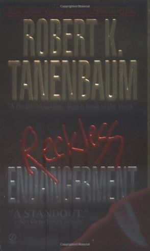 Reckless Endangerment