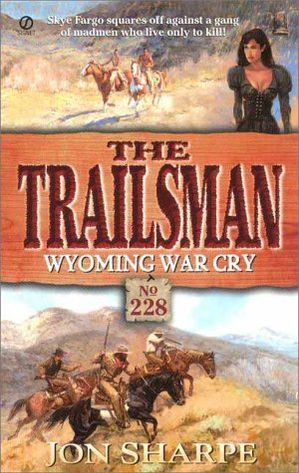 Wyoming War Cry