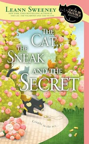 The Cat, the Sneak and the Secret