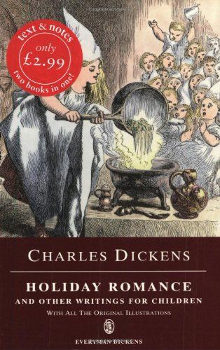 Holiday Romance and Other Writings for Children