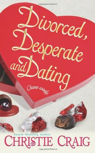 Divorced, Desperate and Dating