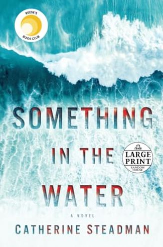 Something in the Water