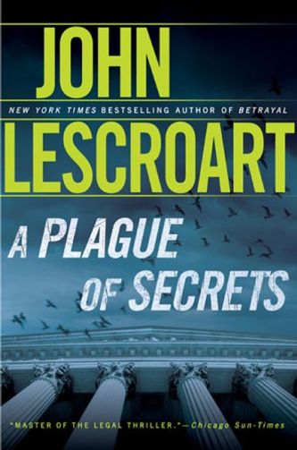 A Plague of Secrets