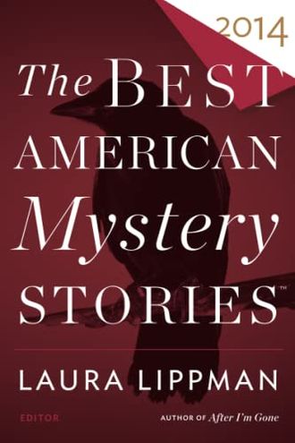 The Best American Mystery Stories 2014