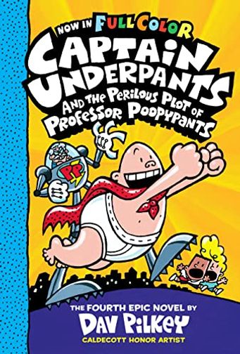 Captain Underpants and the Perilous Plot of Professor Poopypants