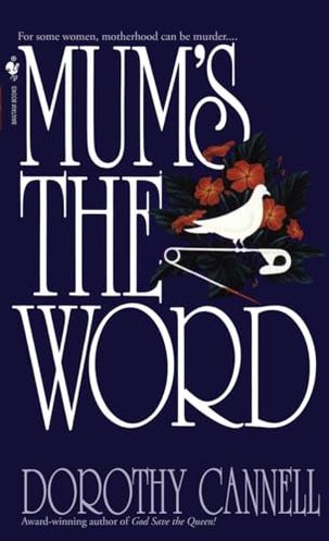 Mum's the Word