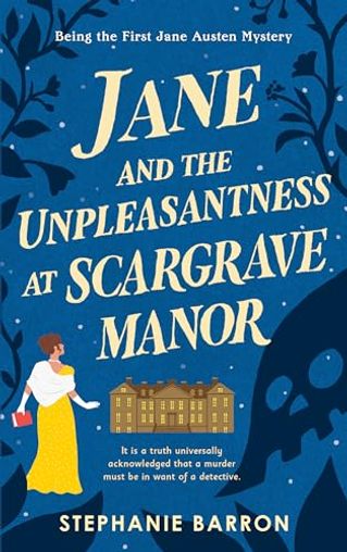 Jane and the Unpleasantness at Scargrave Manor
