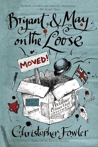 Bryant & May on the Loose