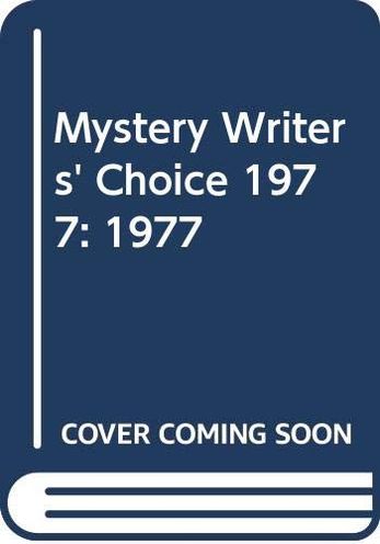 Mystery Writers' Choice 1977