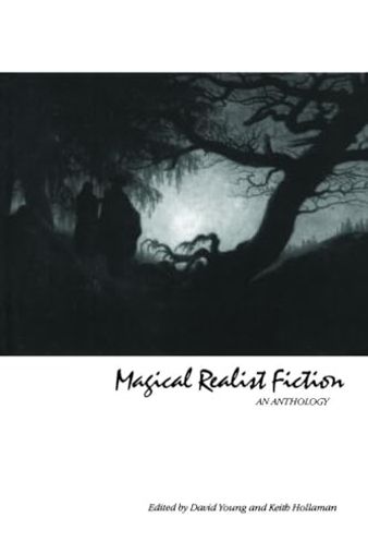 Magical Realist Fiction
