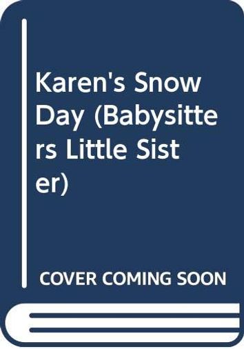 Karen's Snow Day